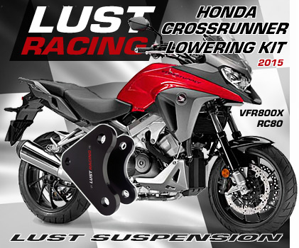 2015-2019 Honda VFR800X Crossrunner 2015-2019 lowering kit by LUST Racing
