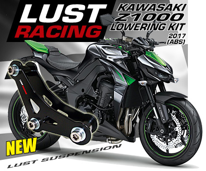 2017-2019 Kawasaki Z1000 lowering kit by LUST Racing